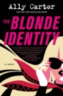 Image for Blonde Identity: A Novel