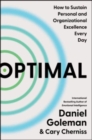 Image for Optimal : How to Sustain Personal and Organizational Excellence Every Day