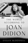 Image for World According to Joan Didion