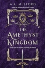 Image for The Amethyst Kingdom