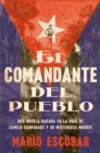 Image for Village Commander \ el comandante del pueblo (Spanish ed.): A Novel