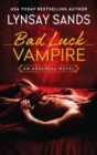 Image for The Bad Luck Vampire : book 36