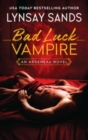 Image for Bad Luck Vampire : An Argeneau Novel