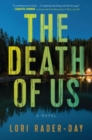 Image for The Death of Us : A Novel