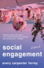 Image for Social Engagement: A Novel
