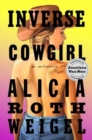 Image for Inverse cowgirl  : a memoir