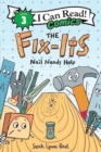 Image for The Fix-Its: Nail Needs Help