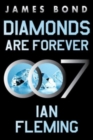 Image for Diamonds Are Forever : A James Bond Novel