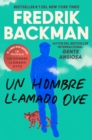 Image for Man Called Ove, A \ Un hombre llamado Ove (Spanish edition): A Novel