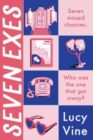 Image for Seven Exes : A Novel