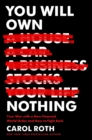 Image for You Will Own Nothing: Your War With a New Financial Order and How to Fight Back