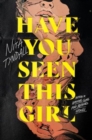 Image for Have You Seen This Girl