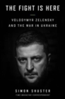 Image for The Showman : Inside the Invasion That Shook the World and Made a Leader of Volodymyr Zelensky