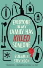 Image for Everyone in My Family Has Killed Someone
