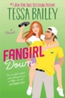 Image for Fangirl Down : A Novel