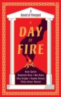 Image for A day of fire  : a novel of Pompeii
