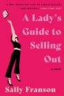 Image for A Lady&#39;s Guide to Selling Out