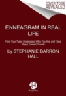 Image for Enneagram in real life  : find your type, understand who you are, and take steps toward growth