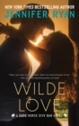 Image for Wilde Love: A Novel