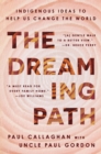 Image for The Dreaming Path: Indigenous Ideas to Change Your Life
