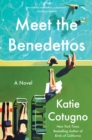 Image for Meet the Benedettos: a novel