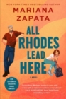 Image for All Rhodes Lead Here : A Novel
