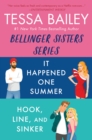 Image for Tessa Bailey Book Set 3: It Happened One Summer / Hook, Line, and Sinker