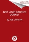 Image for Progressively Worse : Why Today&#39;s Democrats Ain&#39;t Your Daddy&#39;s Donkeys