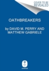 Image for Oathbreakers : The War of Brothers That Shattered an Empire and Made Medieval Europe