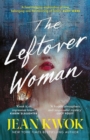 Image for The Leftover Woman : A Novel
