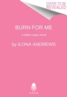 Image for Burn for me