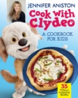 Image for Cook with Clydeo: A Cookbook for Kids