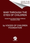 Image for Through the Eyes of Children : Quotes from Childhood Interrupted by War in Ukraine, Illustrated by Artists