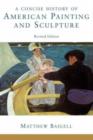 Image for A concise history of American painting and sculpture