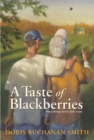 Image for A Taste of Blackberries