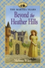 Image for Beyond the Heather Hills