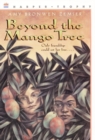 Image for Beyond the Mango Tree