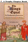 Image for The king&#39;s equal