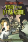 Image for Night of the Living Gerbil