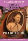 Image for Prairie Girl : The Life of Laura Ingalls Wilder