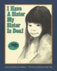 Image for I Have a Sister--My Sister Is Deaf