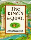 Image for The King&#39;s Equal