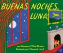 Image for Buenas noches, Luna : Goodnight Moon (Spanish edition)