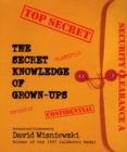 Image for The Secret Knowledge of Grown-ups