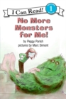 Image for No More Monsters for Me!