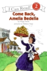 Image for Come Back Amelia Bedelia