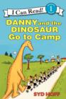 Image for Danny and the Dinosaur Go to Camp