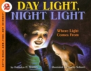Image for Day Light, Night Light