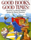 Image for Good Books, Good Times!