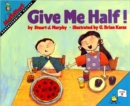 Image for Give Me Half!